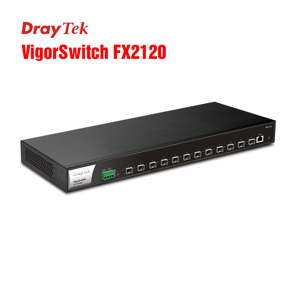 Switch 12 cổng SFP+ 10GE Draytek VigorSwitch FX2120